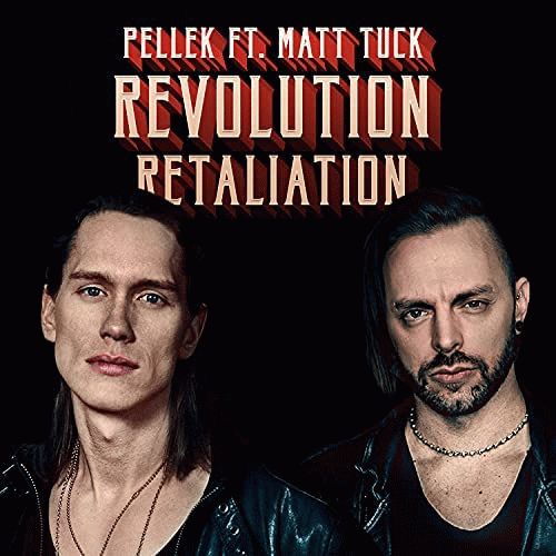 Pellek : Revolution: Retaliation